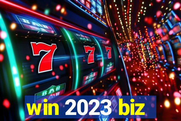 win 2023 biz